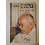 Mihai Șora - Sarea păm&acirc;ntului (Humanitas, 2006)