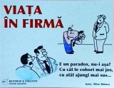 Cumpara ieftin Mihai Balescu - Viata in Firma, Rentrop &amp; Straton, Album Caricaturi, Umor, Cadou Business, Editura 2012, Coperta Cartonata