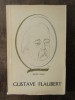 GUSTAVE FLAUBERT -HENRI ZALIS