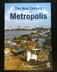 Tom Angotti - The New Century of the Metropolis: Urban Enclaves and Orientalism foto