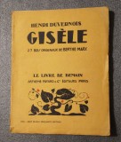 Henri Duvernois - Gisele (27 bois originaux de Berthe Marx)