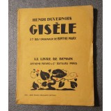 Henri Duvernois - Gisele (27 bois originaux de Berthe Marx)
