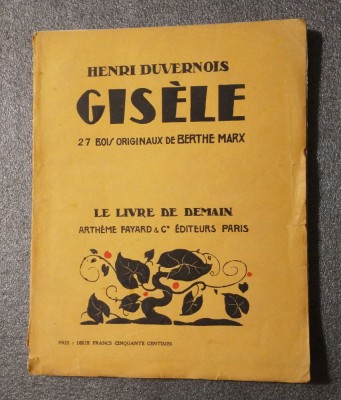 Henri Duvernois - Gisele (27 bois originaux de Berthe Marx) foto