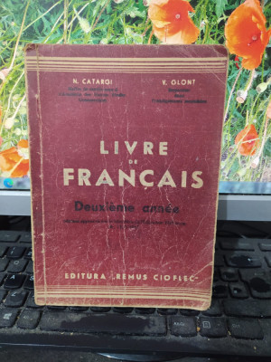 Livre de francais Deuxieme annee, Catargi și Glonț, Remus Cioflec Buc. 1947, 105 foto