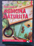 INCURSIUNE IN MEDICINA NATURISTA - Speranta Anton 1998