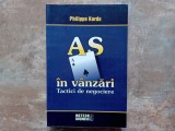 AS IN VANZARI. TACTICI DE NEGOCIERE de PHILIPPE KORDA , 2008