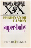 Ferdinando Camon - Super-baby - 129168