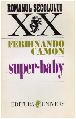 Ferdinando Camon - Super-baby - 129168 foto