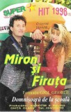 Miron Frățilă Și Firuța - Domnișoară De La Școală, Caseta audio
