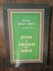 Citiri ?i talcuri din Biblie - Iosif Trifa foto