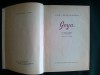 Goya sau drumul spinos al cunoasterii - Lion Feuchtwanger