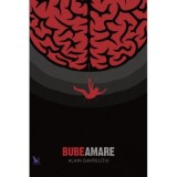 Bube amare - Alain Gavrilutiu