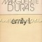 Emily I. - Marguerite Duras