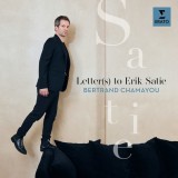 Letter(s) To Erik Satie | Bertrand Chamayou