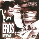 Eros Ramazzotti - Best Ballads, CD