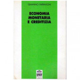 Giannino Parravicini - Economia monetaria e creditizia - 105095