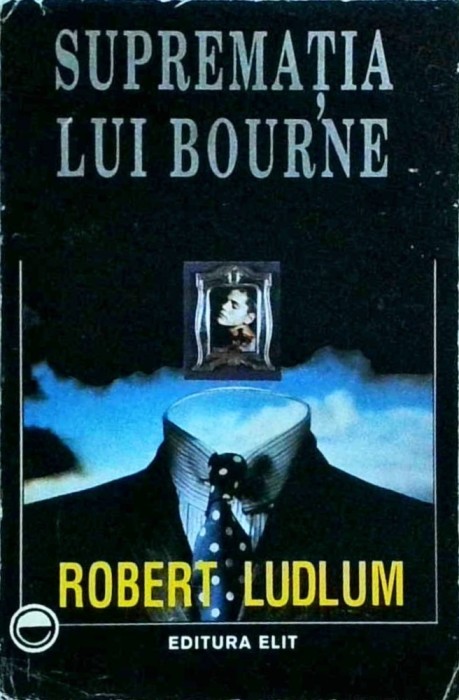 Robert Ludlum - Suprematia lui Bourne