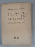 Salonul Oficial de Toamna 1939 - desen ,gravura , afis