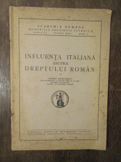 INFLUENTA ITALIANA ASUPRA DREPTULUI ROMAN-ANDREI RADULESCU foto