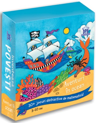 Inventeaza Povesti - Aventuri In Ocean - Jocuri Distractive De Matematica , - Editura DPH foto