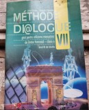 Jana Grosu, Claude Dignoire - Methode Dialogue. Manual de Lb. Franceza clasa a 7-a