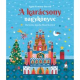 A kar&aacute;csony nagyk&ouml;nyve - Agata Komosa-Styczen