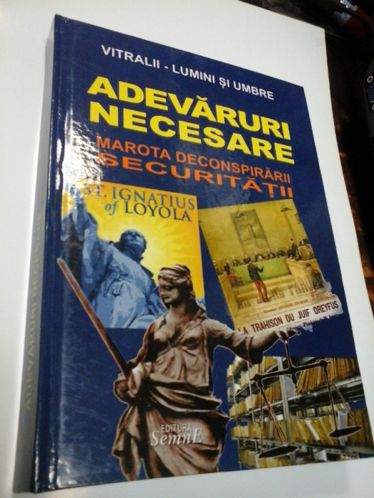 ADEVARURI NECESARE - MAROTA DECONSPIRARII SECURITATII