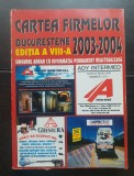Cartea firmelor bucureștene 2003-2004