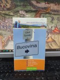Bucovina, Ghid turistic și Hartă, ediția I, 2005, 193