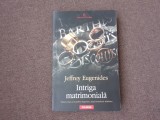 INTRIGA MATRIMONIALA de JEFFREY EUGENIDES , 2011