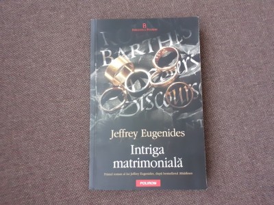 INTRIGA MATRIMONIALA de JEFFREY EUGENIDES , 2011 foto