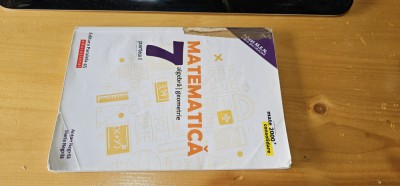 MATEMATICA ALGEBRA GEOMETRIE CLASA A 7 A . ANTON NEGRILA PARTEA I foto