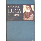 SFANTUL LUCA AL CRIMEEI-TRADUCERE ADRIAN TANASESCU VLAS-262789