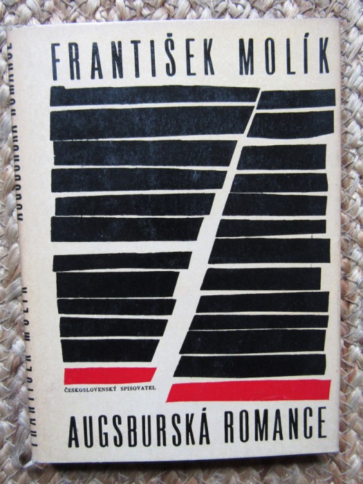 Augsbursk&aacute; romance-Franti&scaron;ek Mol&iacute;k- IN LIMBA CEHA