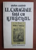 Stefan Cazimir - I. L. Caragiale fata cu kitschul