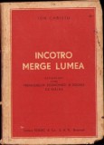 HST C1907 &Icirc;ncotro merge lumea 1945 Ion Christu