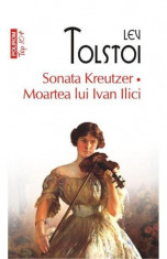 Sonata Kreutzer Top 10+ Nr.109, Lev Tolstoi - Editura Polirom foto