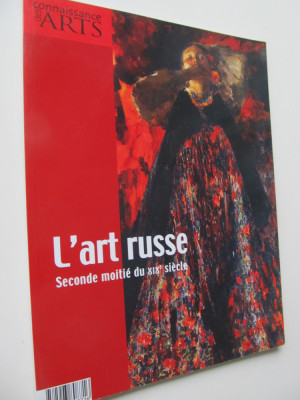 L&amp;#039; art russe Seconde moitie du XIX siecle (Arta rusa moderna) foto