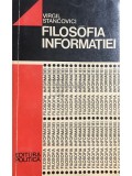 Virgil Stancovici - Filosofia informatiei (Editia: 1975)