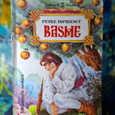 Carte - Basme - Petre Ispirescu, contine 21 basme, 224 pagini, anul 1996