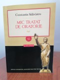 Mic tratat de oratorie - Constantin Sălăvăstru, Ed. Universității Al. I. Cuza, Iași, 2021, Filosofie
