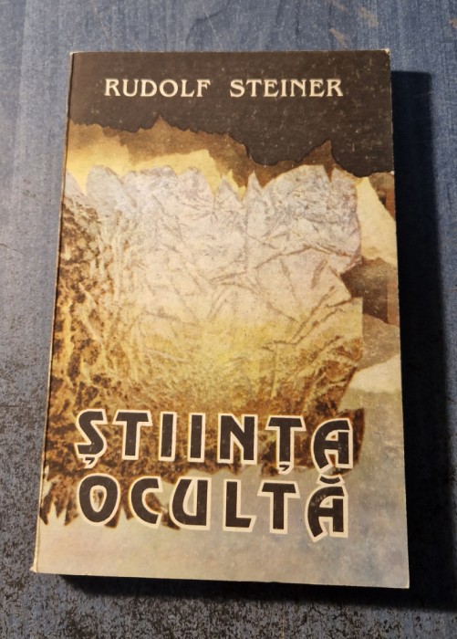 Stiinta oculta Rudolf Steiner