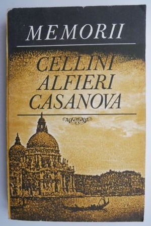 Memorii &ndash; Cellini Alfieri Casanova