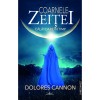 Coarnele zeitei. Calatoare in timp - Dolores Cannon, Prestige