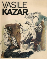 ALBUM VASILE KAZAR - text DAN GROGORESCU - 1988 foto