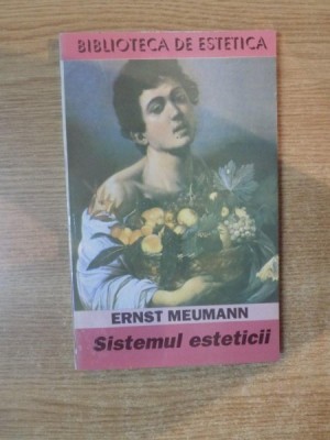 SISTEMUL ESTETICII de ERNST MEUMANN , 1933 foto
