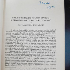 Documente privind politica externa a Principatelor in anii Unirii (1859-1861) - Dan Berindei, Ioan Vlasiu cu dedicatie Dan Berindei