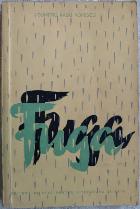 DUMITRU RADU POPESCU-FUGA/SCHITE SI POVESTIRI/vol. debut 1958/fara fila de garda