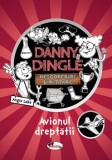 Danny Dingle- avionul dreptatii, Angie Lake, Aramis