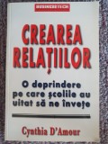 CREAREA RELATIILOR, O DEPRINDERE PE CARE SCOLILE AU UITAT SA NE INVETE, 2003